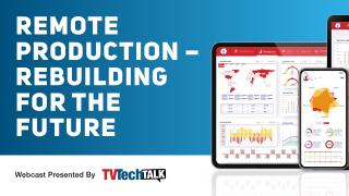 TVTech Talk Remote Production